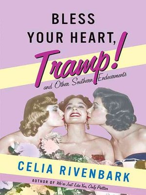 cover image of Bless Your Heart, Tramp